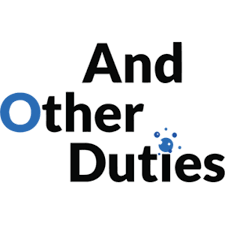 And Other Duties